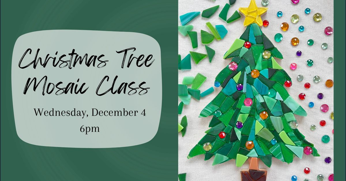 Christmas Tree Mosaic Class