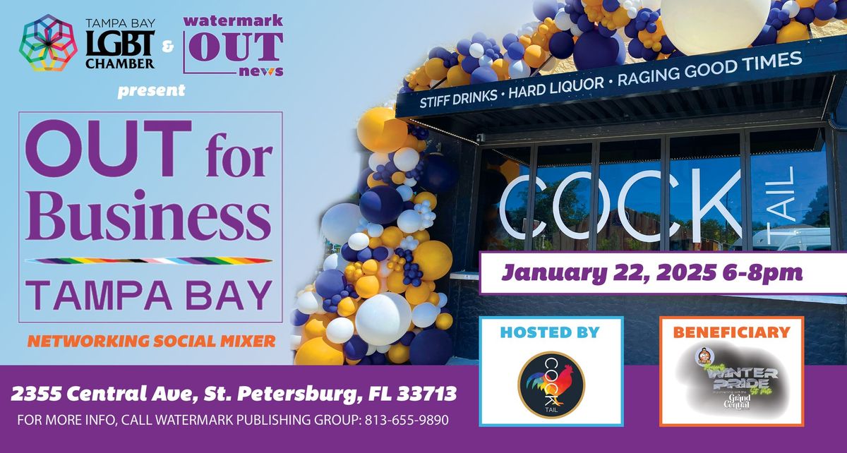 OUT FOR BUSINESS Tampa Bay - January networking mixer