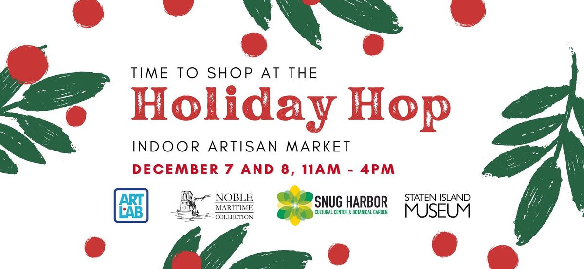 Holiday Hop at Snug Harbor