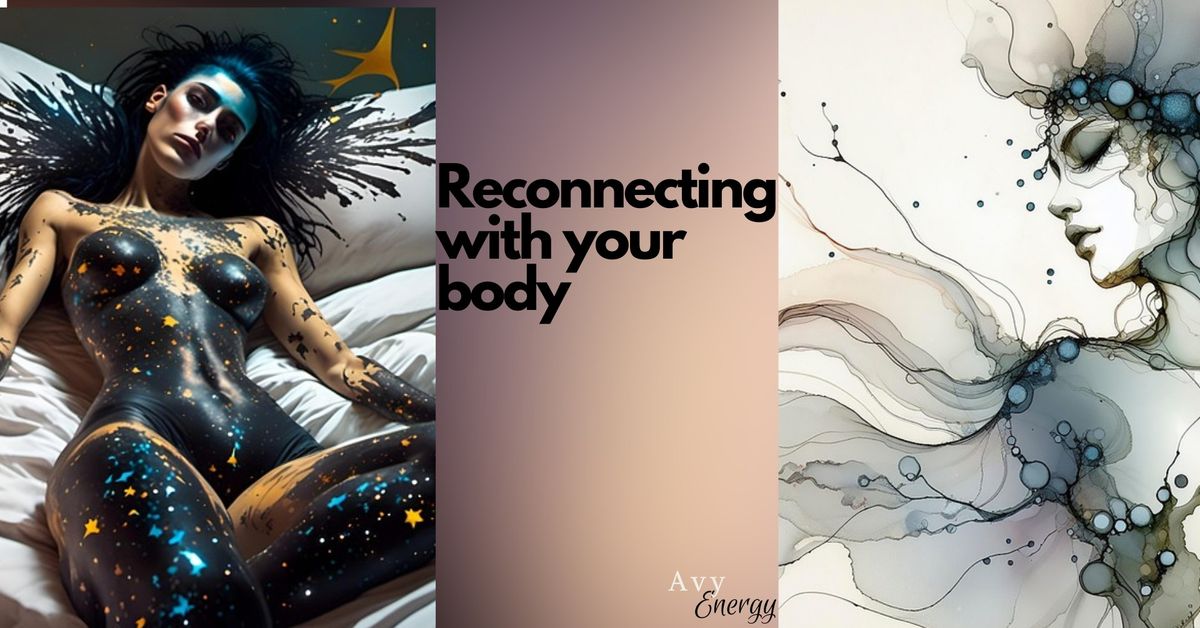 Reconnecting with your Body