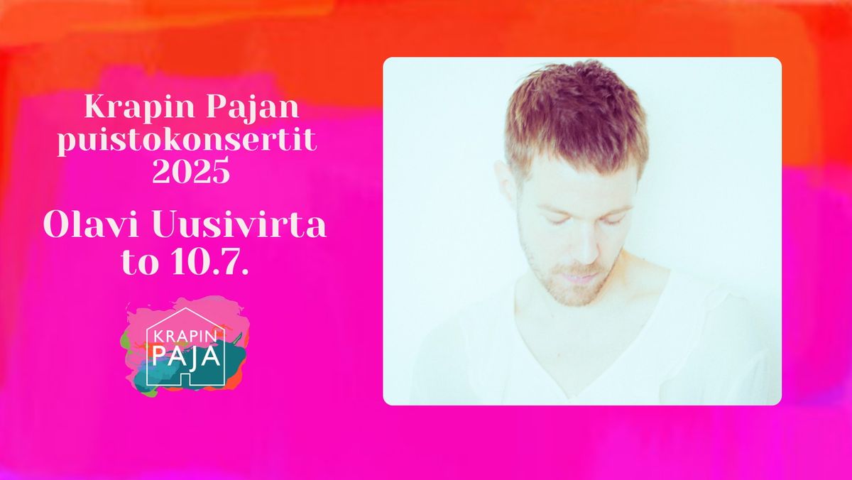 Pajan puistokonsertti, Olavi Uusivirta