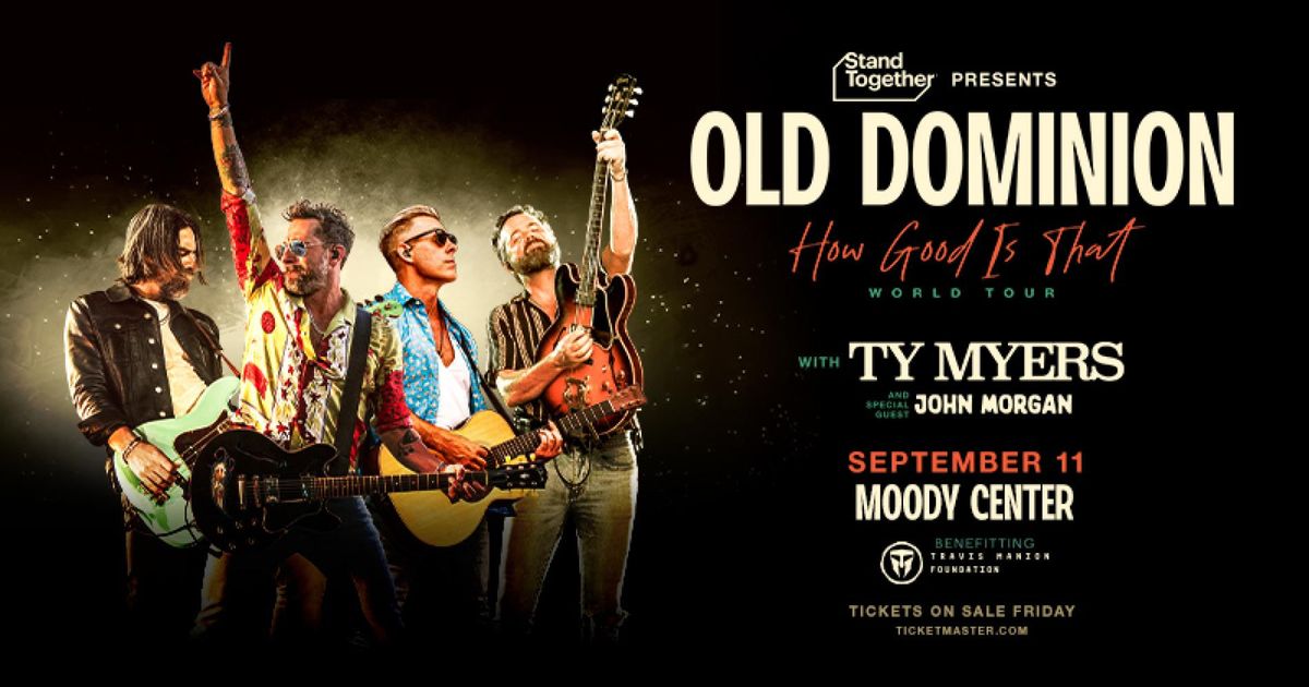 Old Dominion with Ty Myers