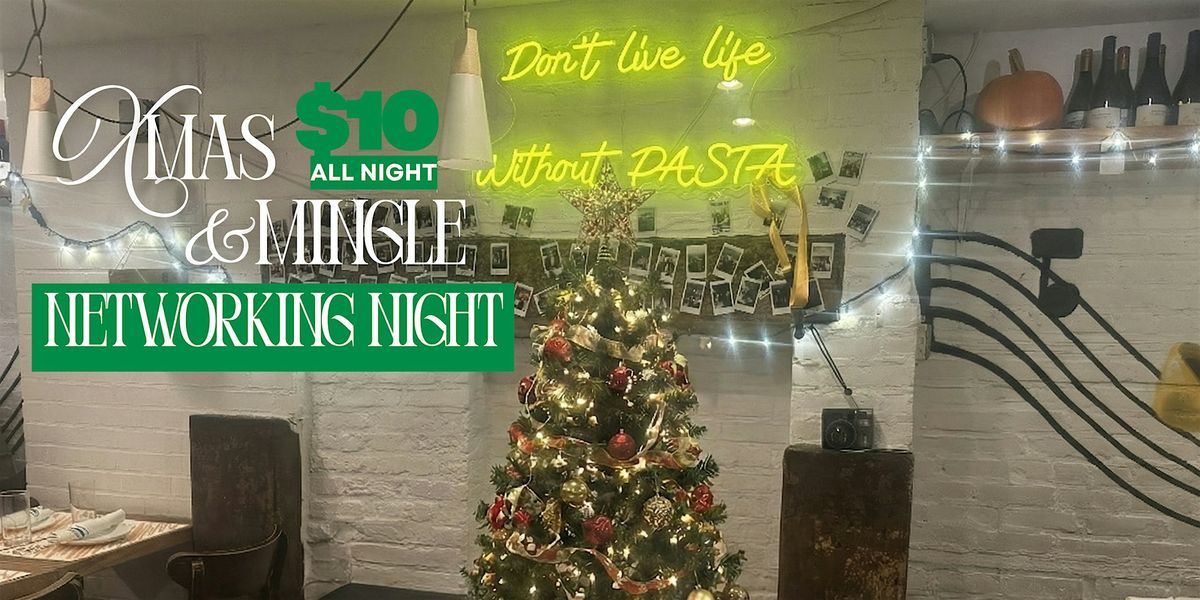 Xmas & Mingle at Pasta Eater