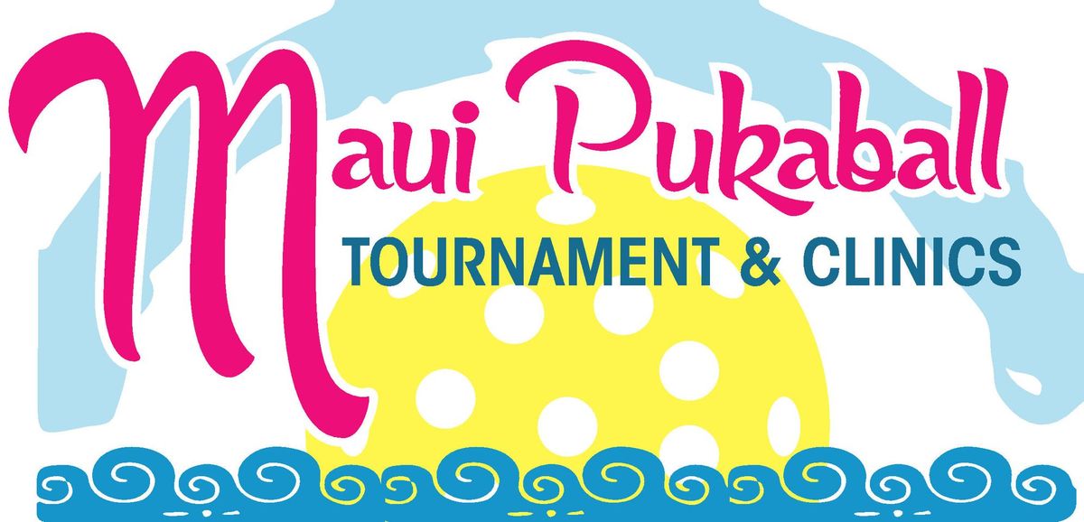 2025 Maui Pukaball Tournament @ Royal Lahaina Tennis Ranch 