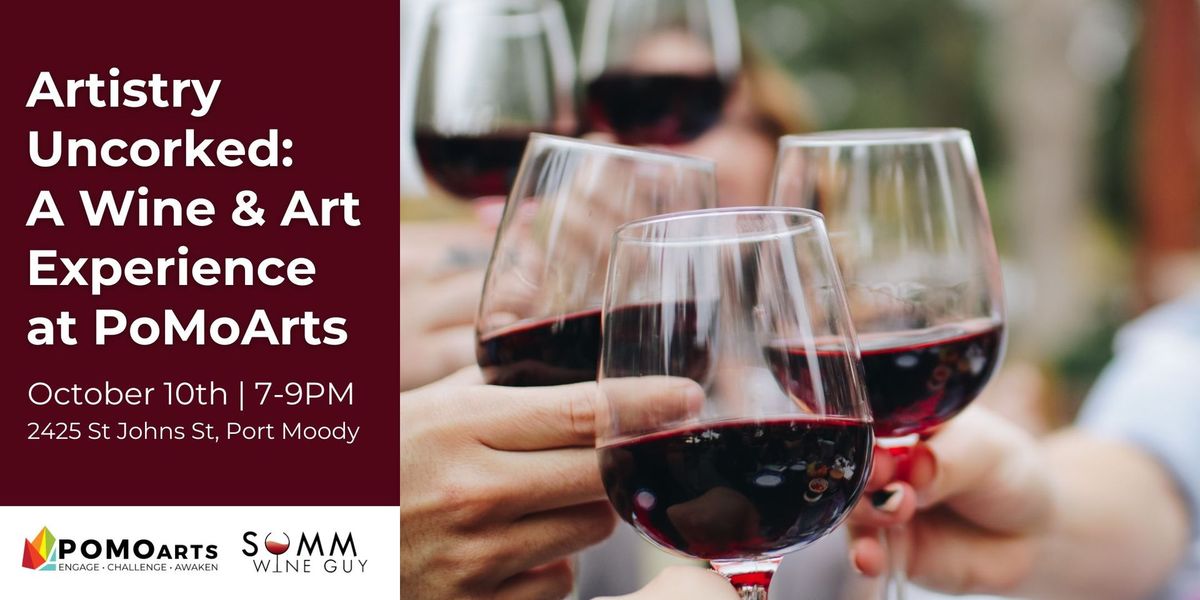 Artistry Uncorked: A Wine and Art Experience at PoMoArts