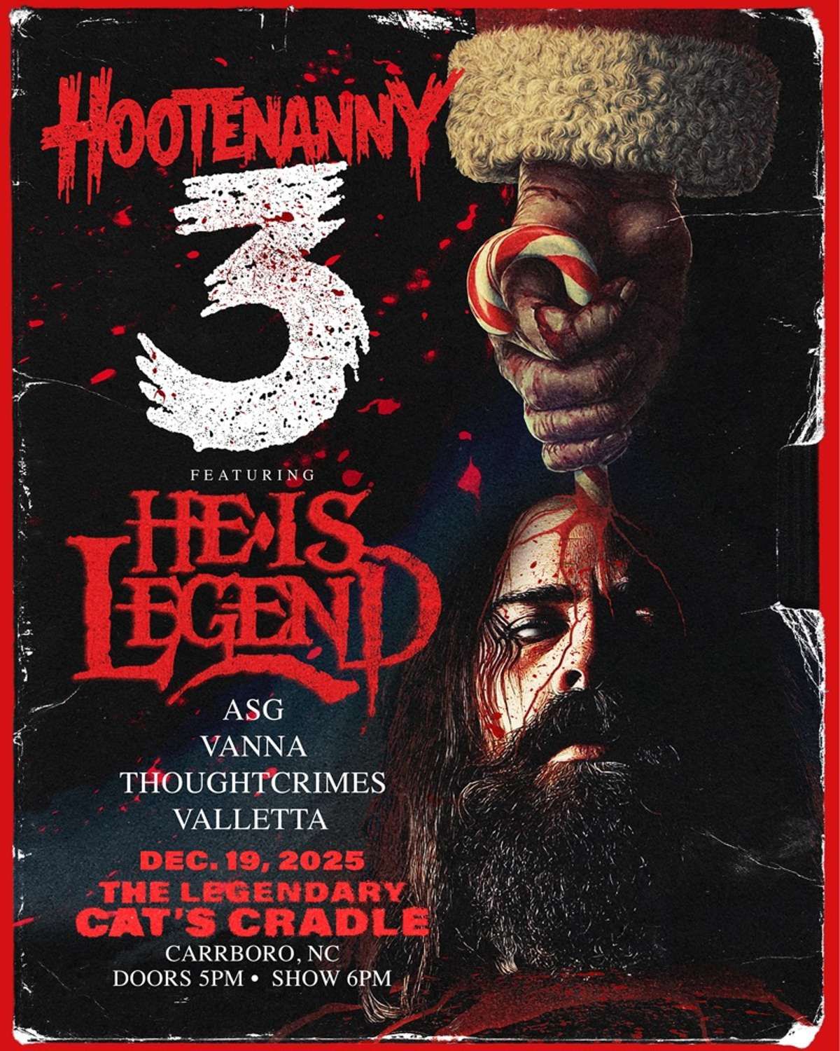 He Is Legend Hootenanny 3 at Cats Cradle