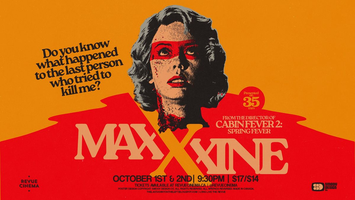 MAXXXINE (2024) - Presented on 35mm! 