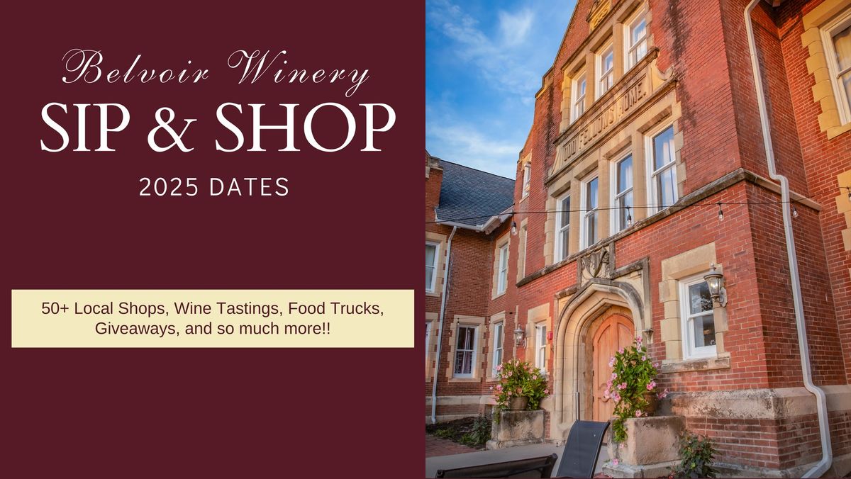 Belvoir Winery Sip & Shop Event! 