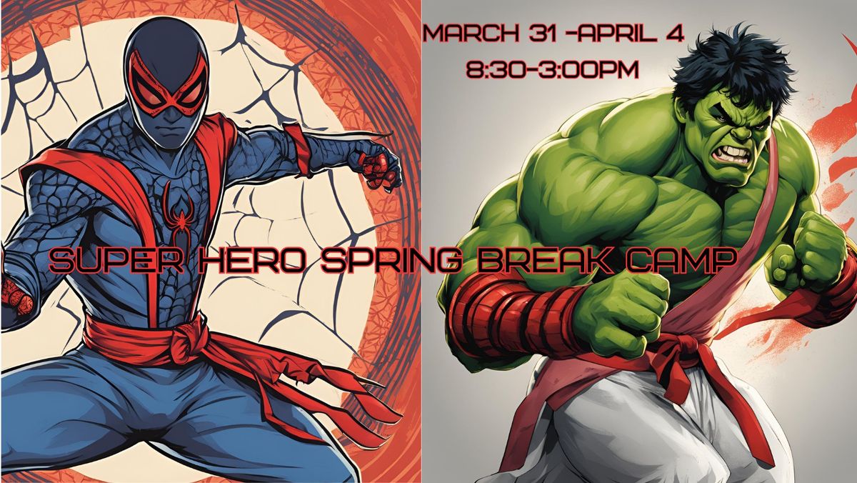 Super Hero Spring Break\/Track Out Camp