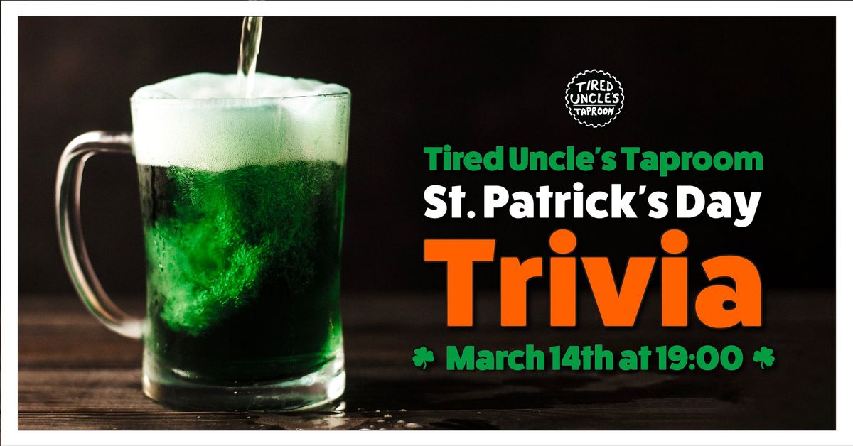 St. Patrick's Day Trivia \ud83c\udf40