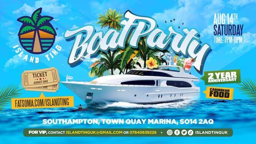 Island Ting Boat Party - 2 Year Anniversary (Southampton)