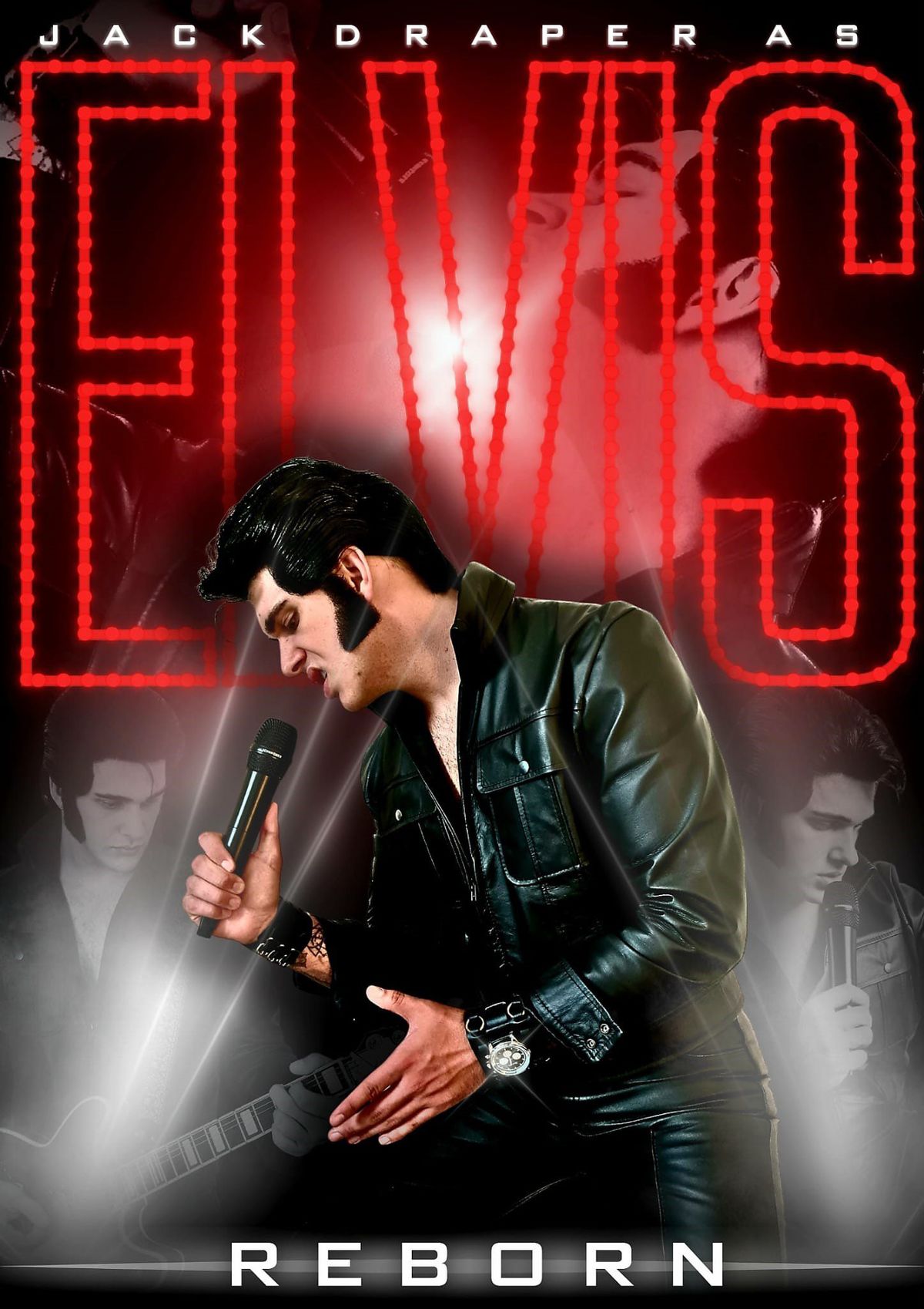 \u201cELVIS REBORN\u201d tribute to ELVIS PRESLEY