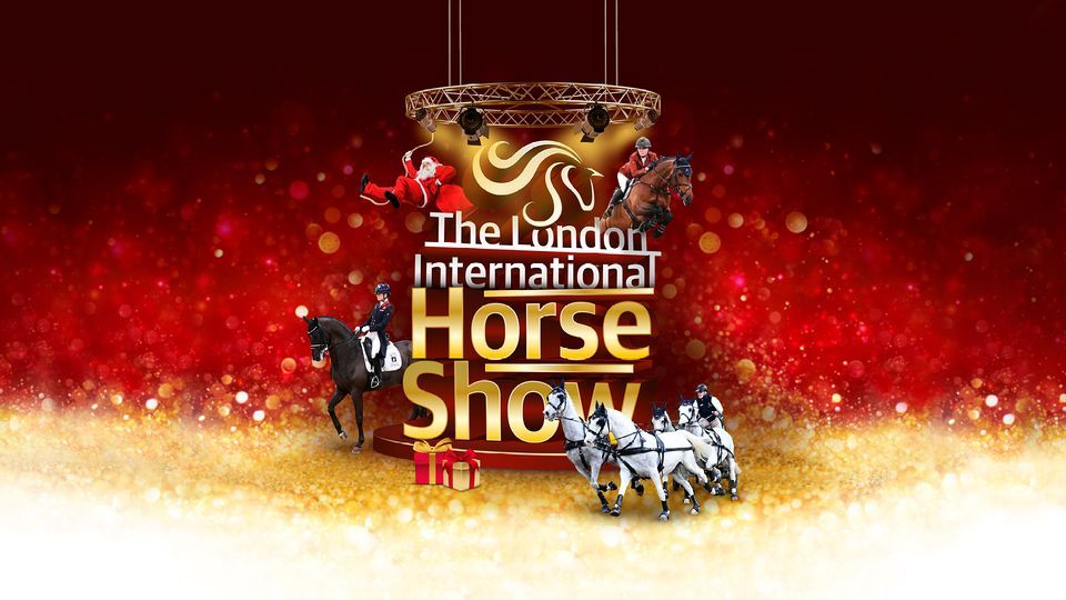 The London International Horse Show Day 1-5