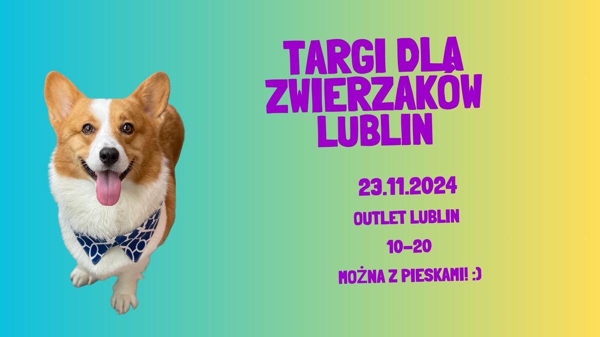 Targi dla Zwierzak\u00f3w w Lublinie! \ud83d\udc36