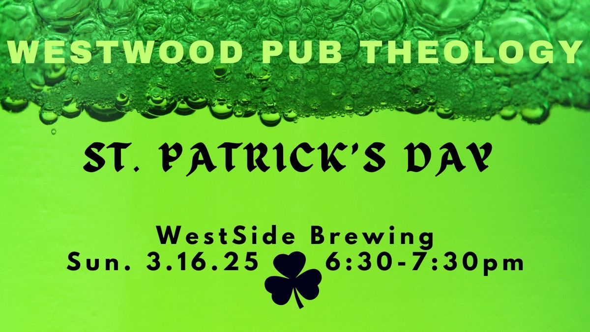 March Pub Theology: St. Patrick's Day