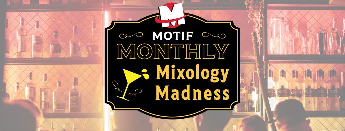 Monthly Mixology Madness at Provy