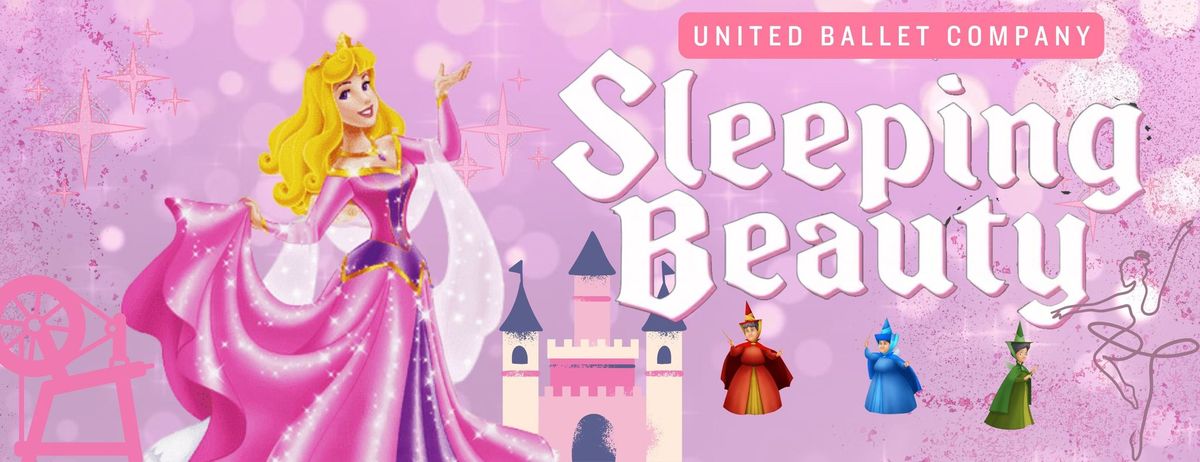 Sleeping Beauty - United Ballet Company