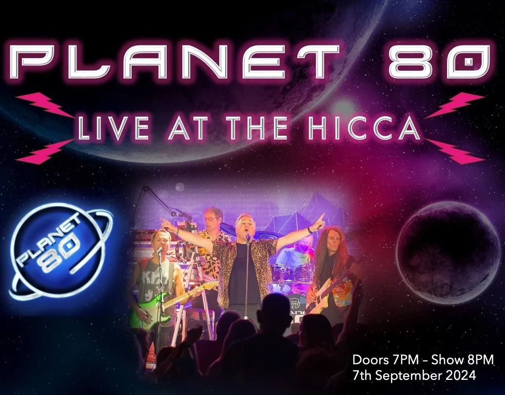 Planet 80 Live at The HICCA