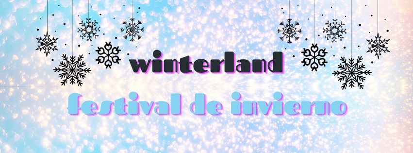 Winterland\/Festival de Invierno