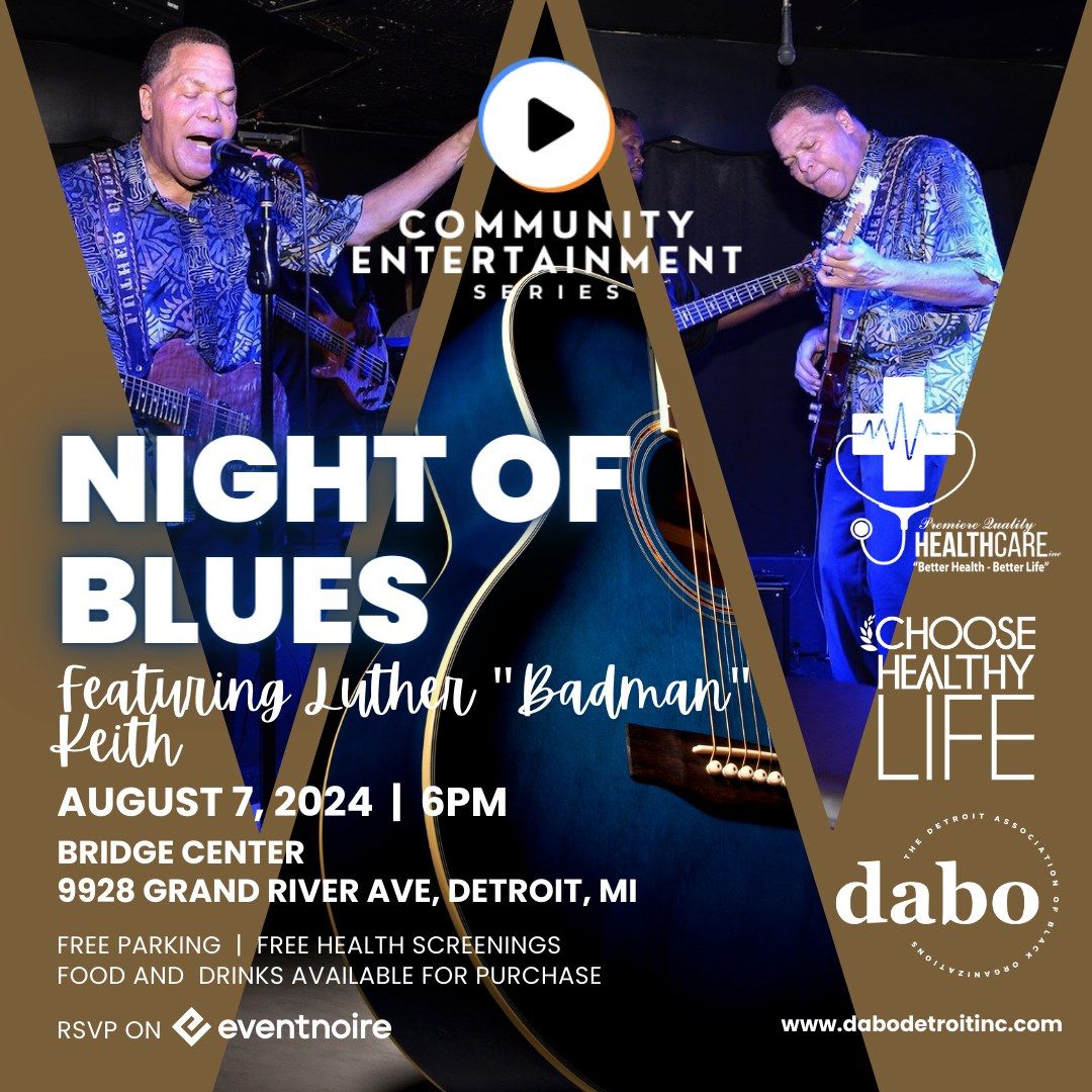 Night of Blues Feat. Luther "Badman" Keith