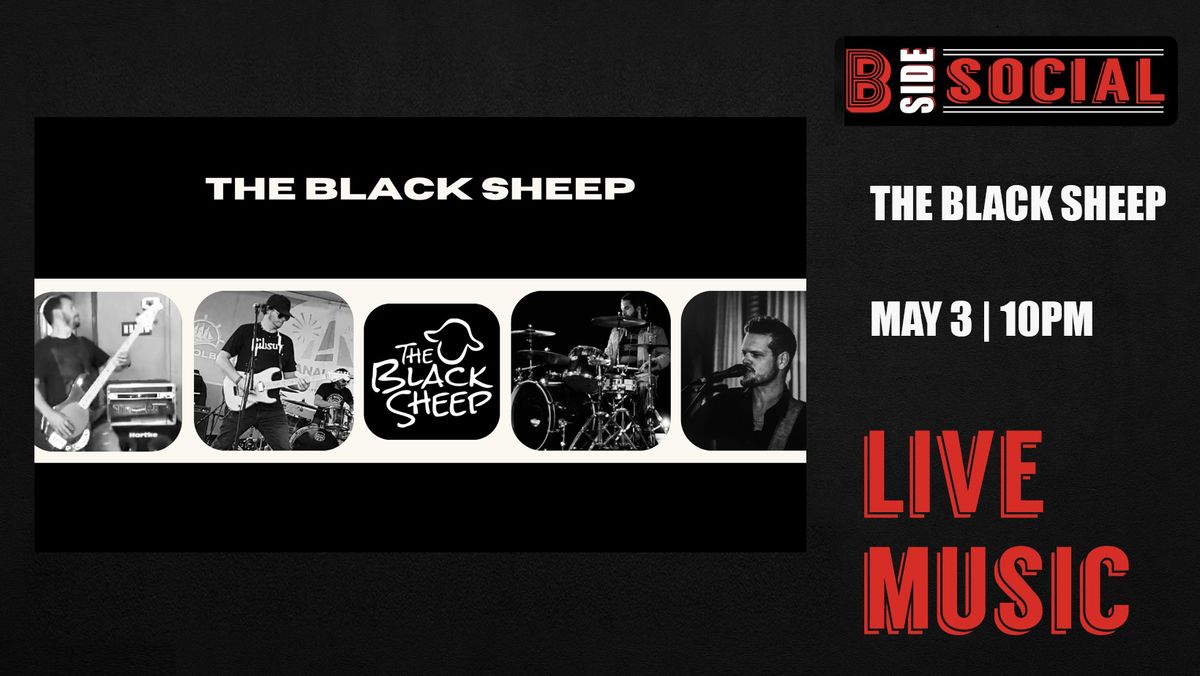 The Black Sheep LIVE @ B-Side Social