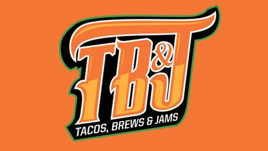 TB&J: Tacos, Brews & Jams
