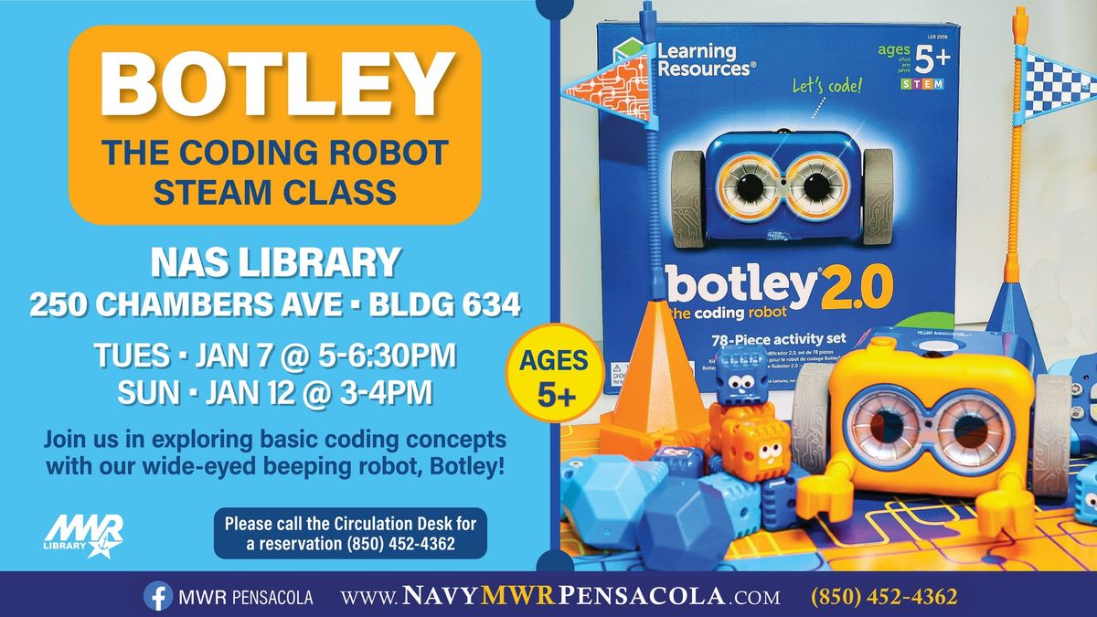 Botley, the Coding Robot STEAM Class: January 7