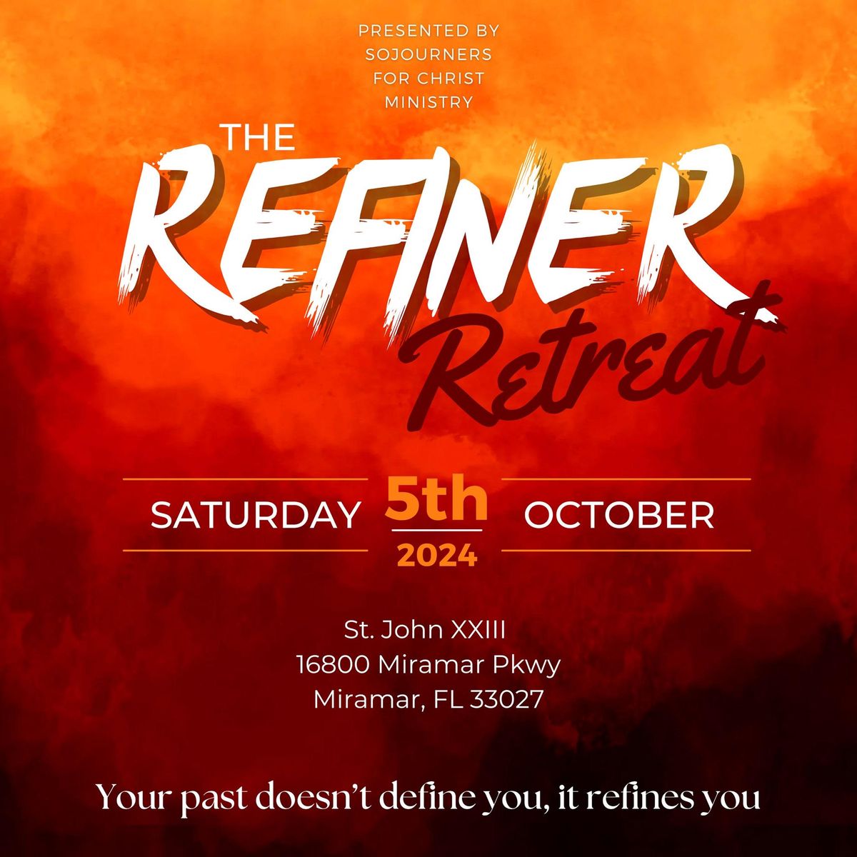 The Refiner Retreat