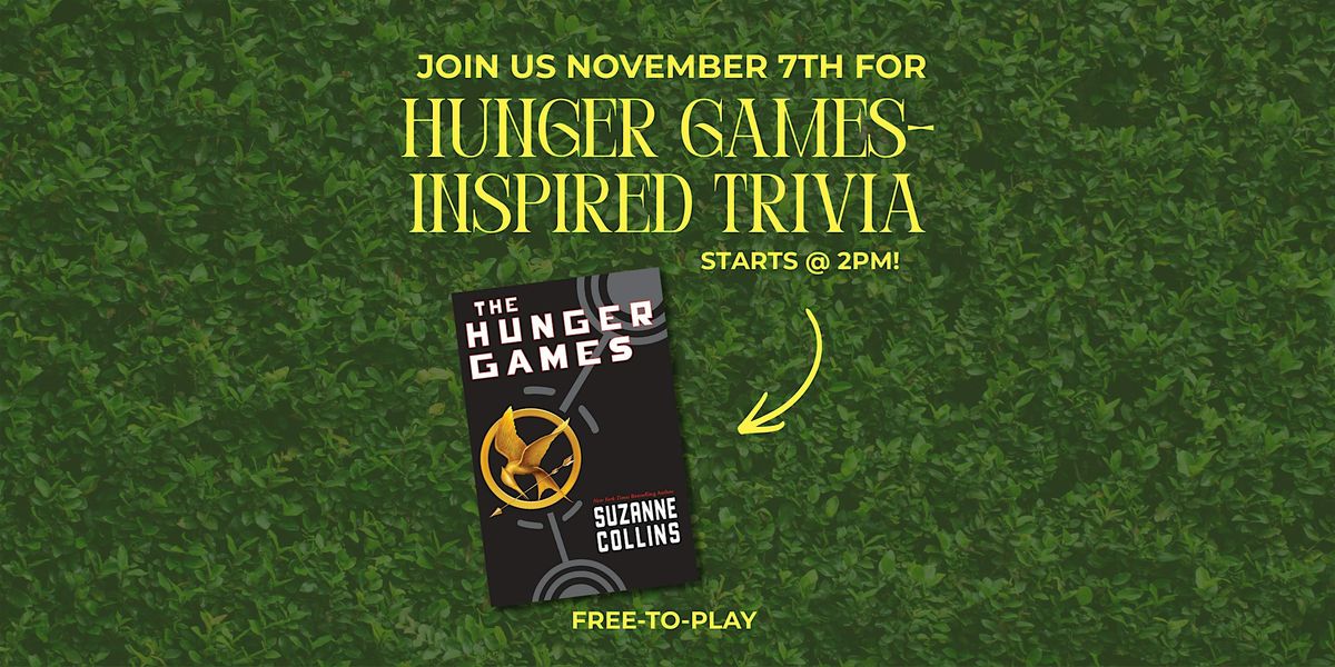 The Hunger Games Series Trivia