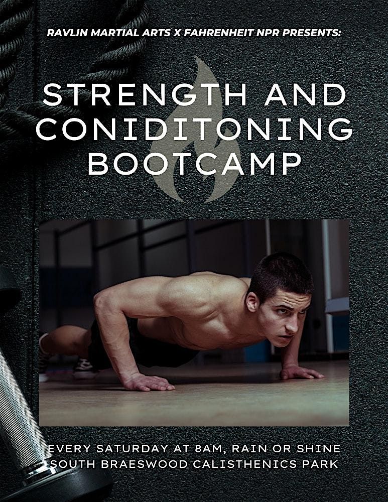 Saturday 8AM - Strength & Conditioning Bootcamp (Open to Everyone)