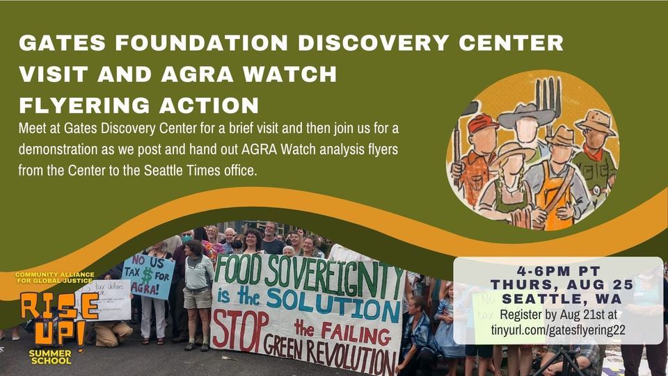 Field trip to Gates Foundation Discovery Center + AGRA Watch flyering action!