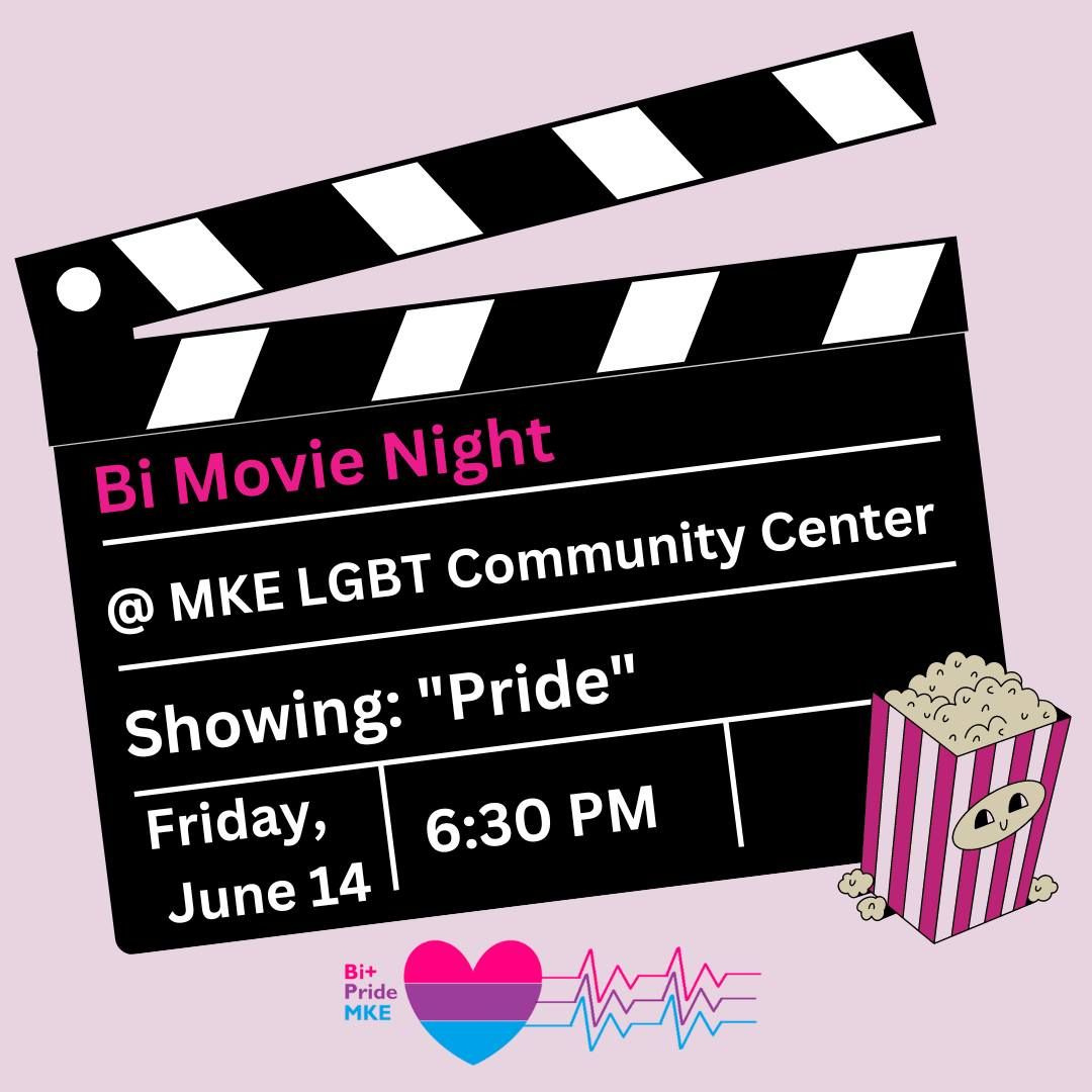 Bi Movie Night - Showing "Pride"