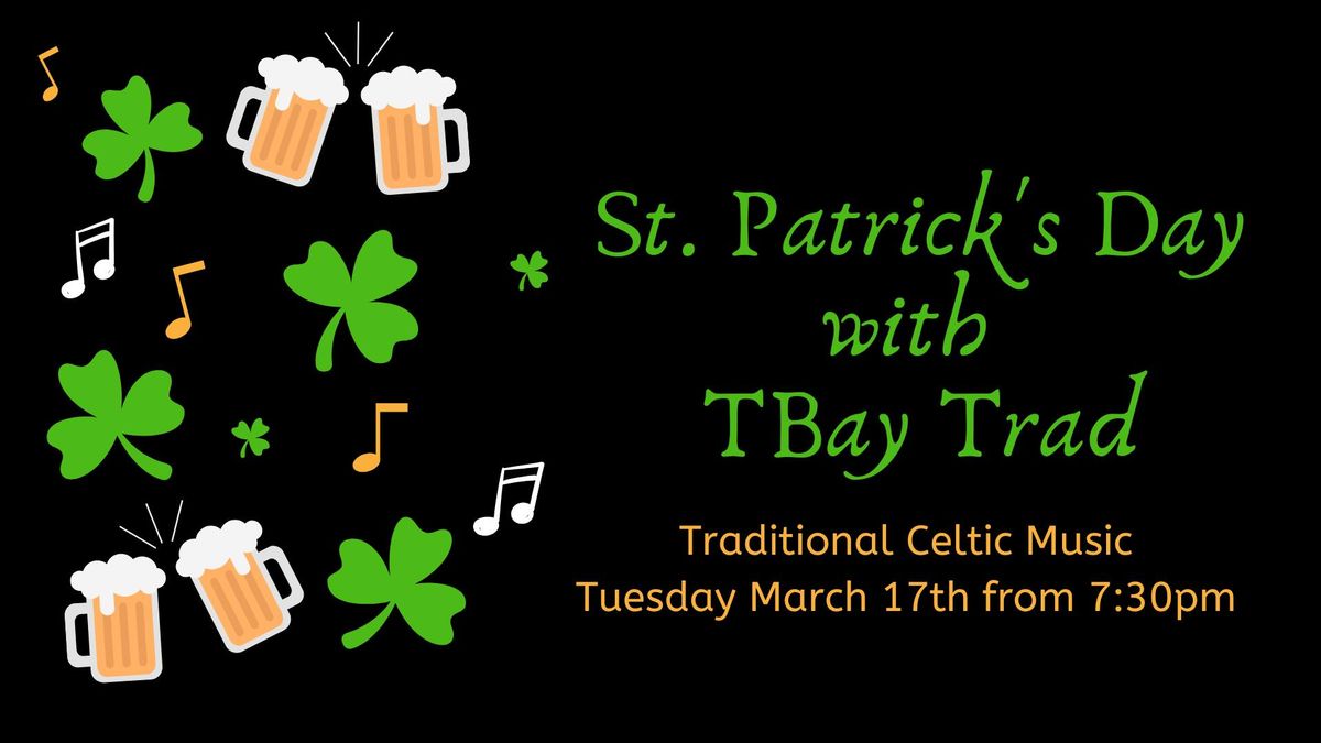 St. Patrick's Day with TBay Trad