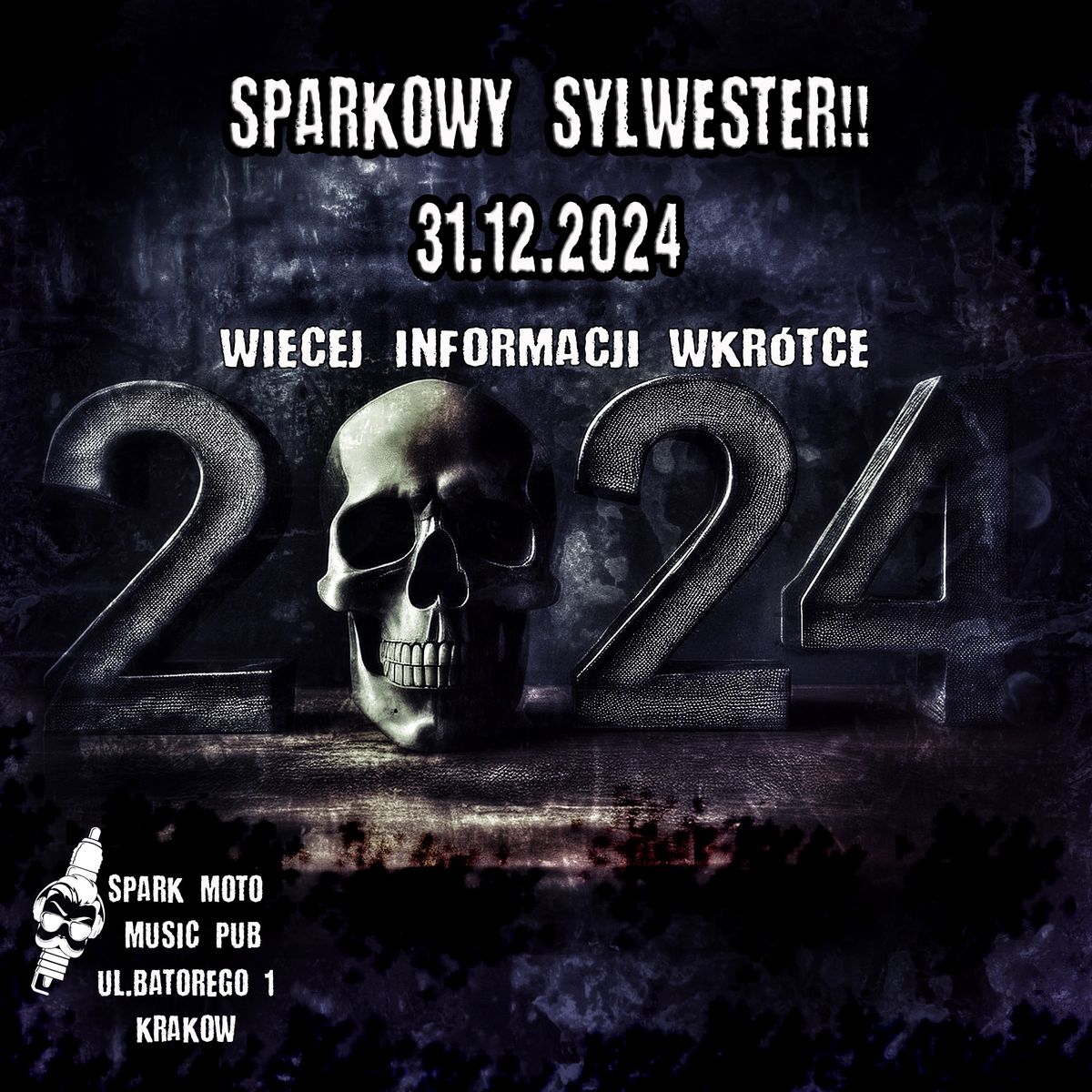 31.12.2024 Spark'owy Sylwester !!