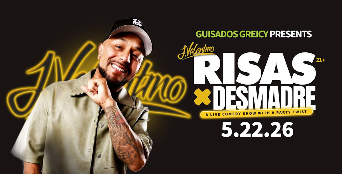 Risas y Desmadre W. J. Valentino Live @ Club Encore Fresno 21&Over