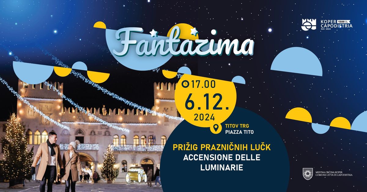 Fantazima: Pri\u017eig prazni\u010dnih lu\u010di