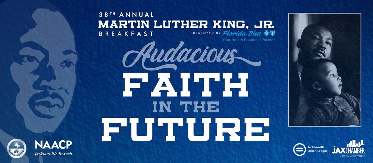 38th Annual Martin Luther King, Jr. Breakfast presented by Florida Blue 