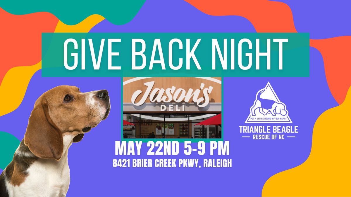 Jason's Deli-Brier Creek Give Back Night Benefiting Triangle Beagle Rescue