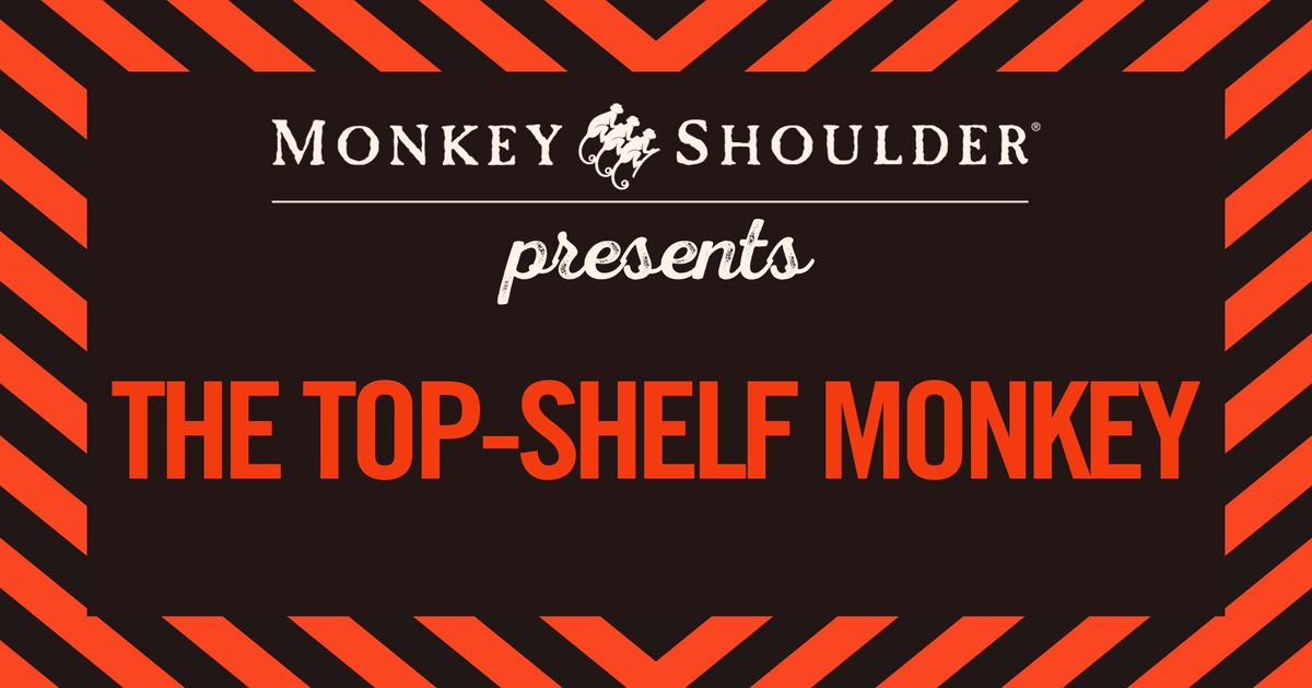 The Top-Shelf Monkey