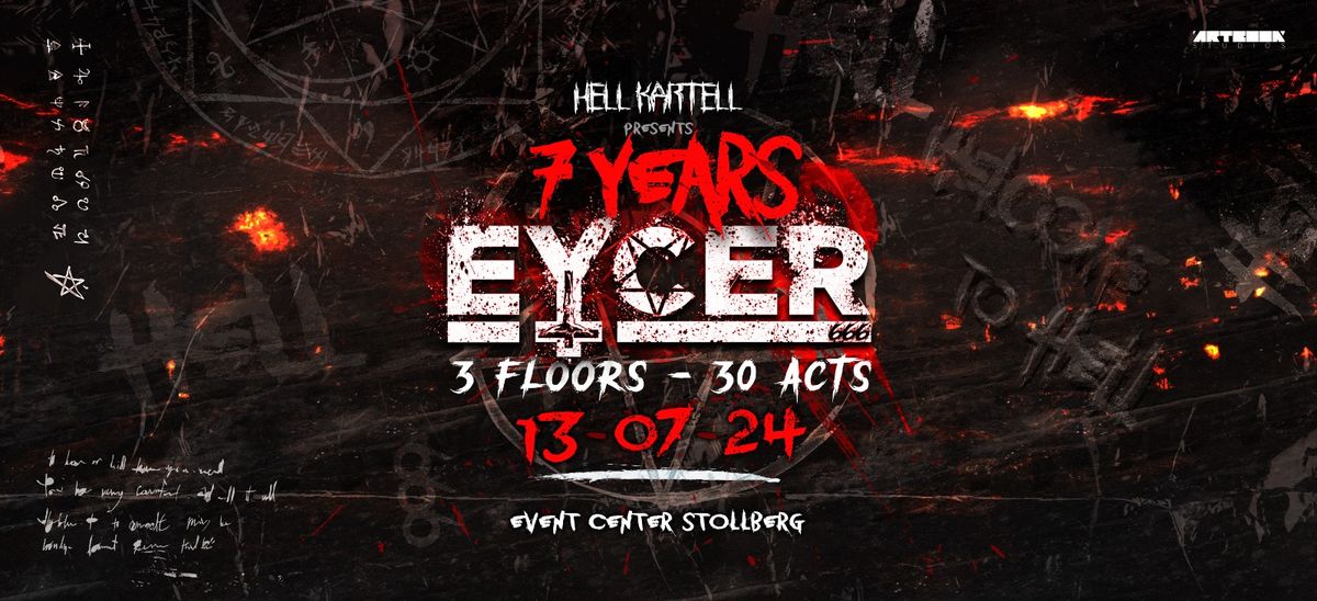 7 YEARS OF EYCER I 4 STAGES, 30 ACTS - STOLLBERG 