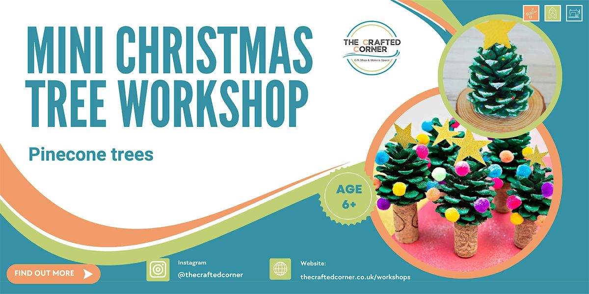 Mini Christmas Tree Workshop