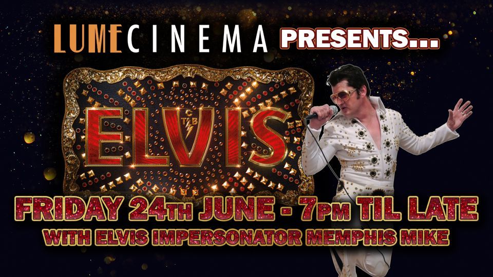 Elvis Film with Live Performance from Memphis Mike (Elvis Tribute)