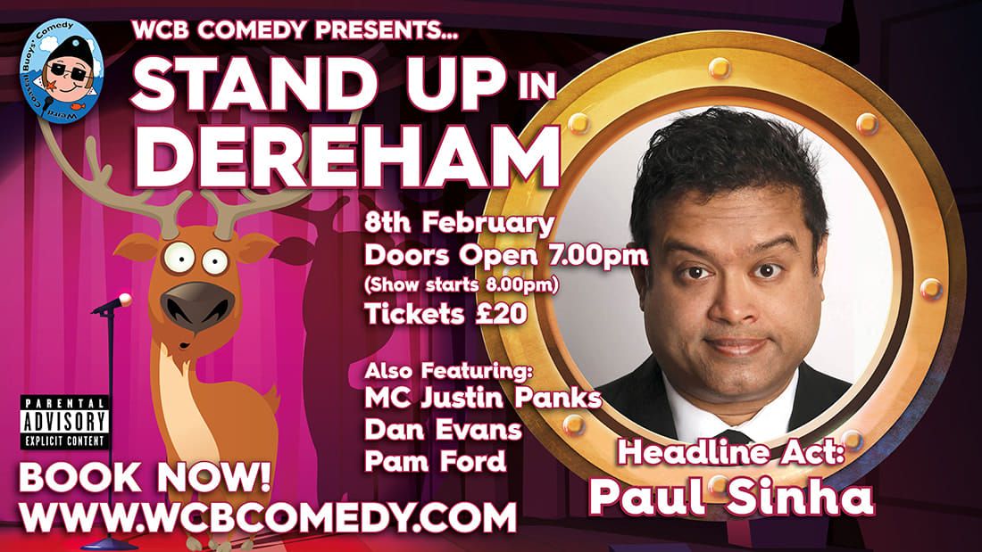 WCB Stand up in Dereham with Headliner Paul Sinha