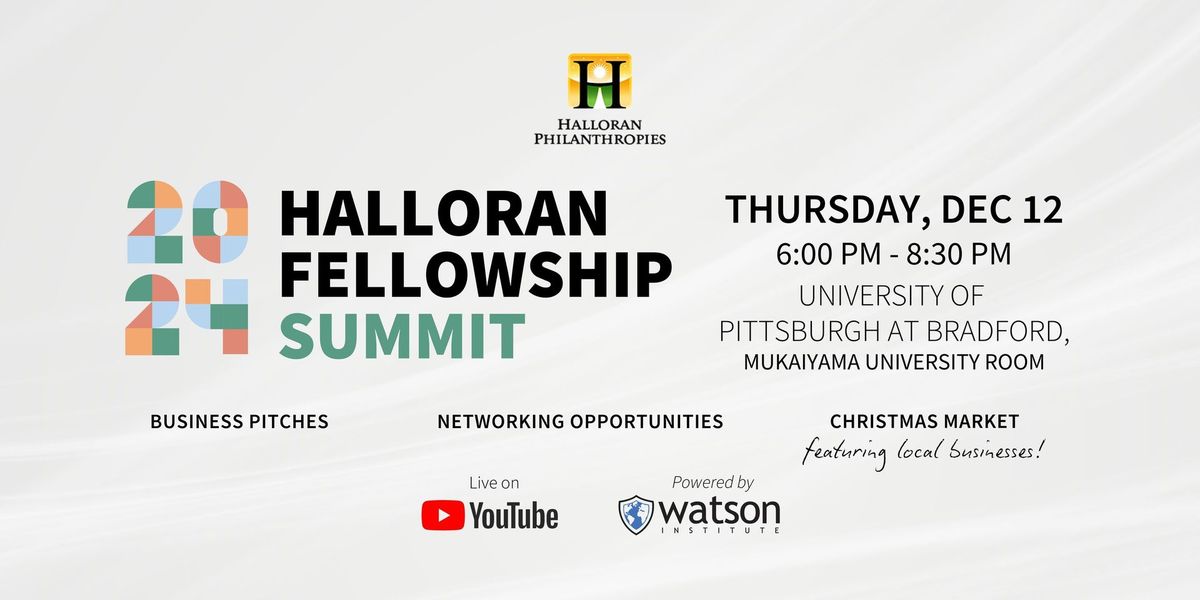 2024 Halloran Fellowship Summit