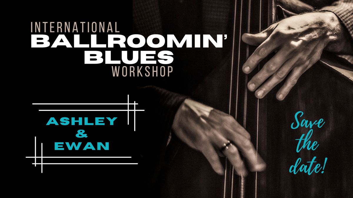 Ballroomin' Blues mit Ashley und Ewan