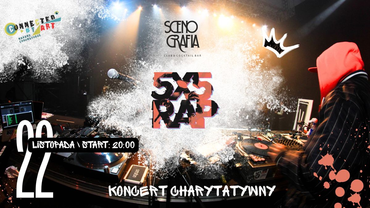 5 x 5 RAP - Koncert Charytatywny