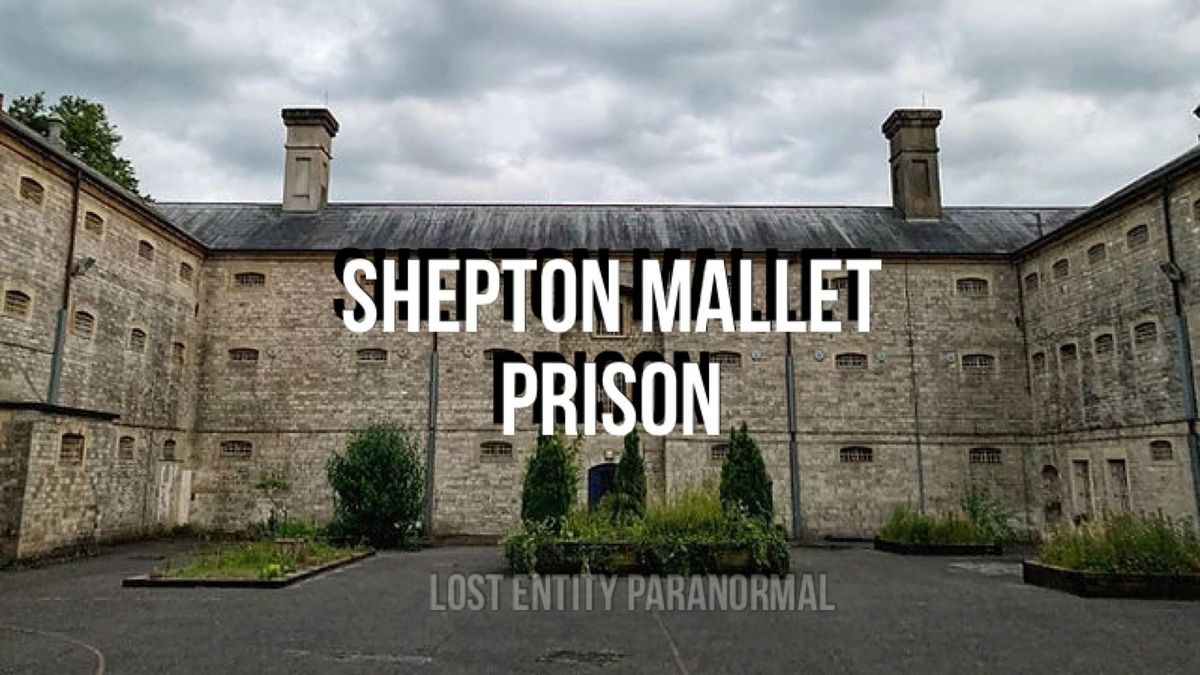 Shepton Mallet Prison Ghost Hunt 