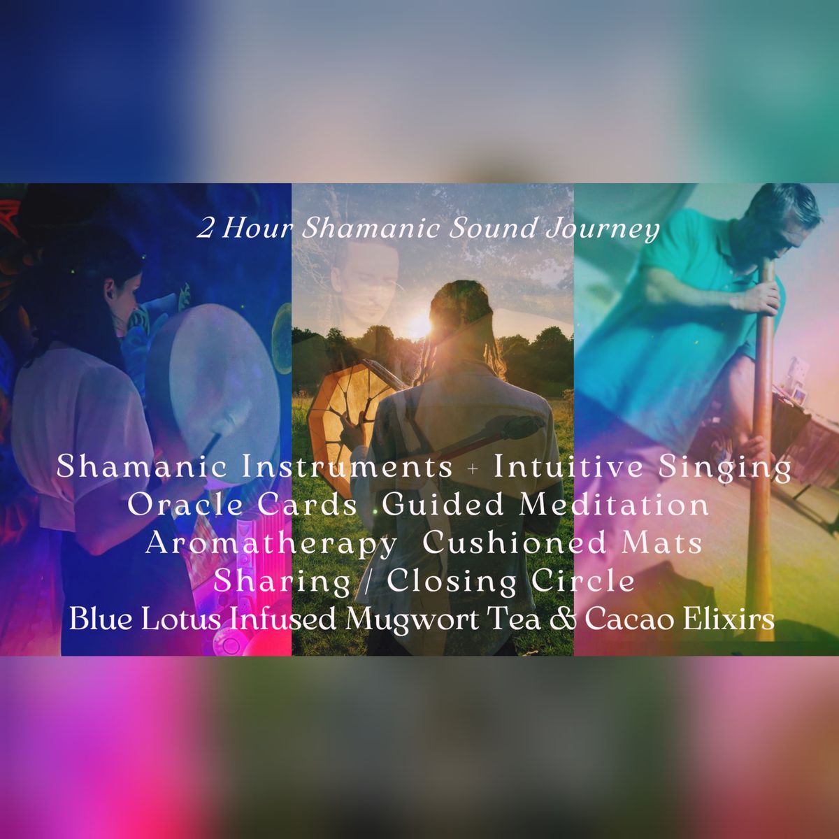 Shamanic Sound Journey