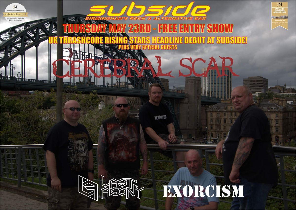 Cerebral Scar\/Last Agony\/Exorcism live at Subside!