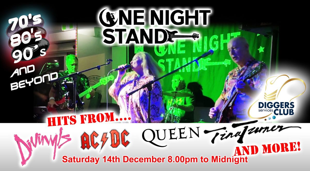 One Night Stand at Diggers Services Club